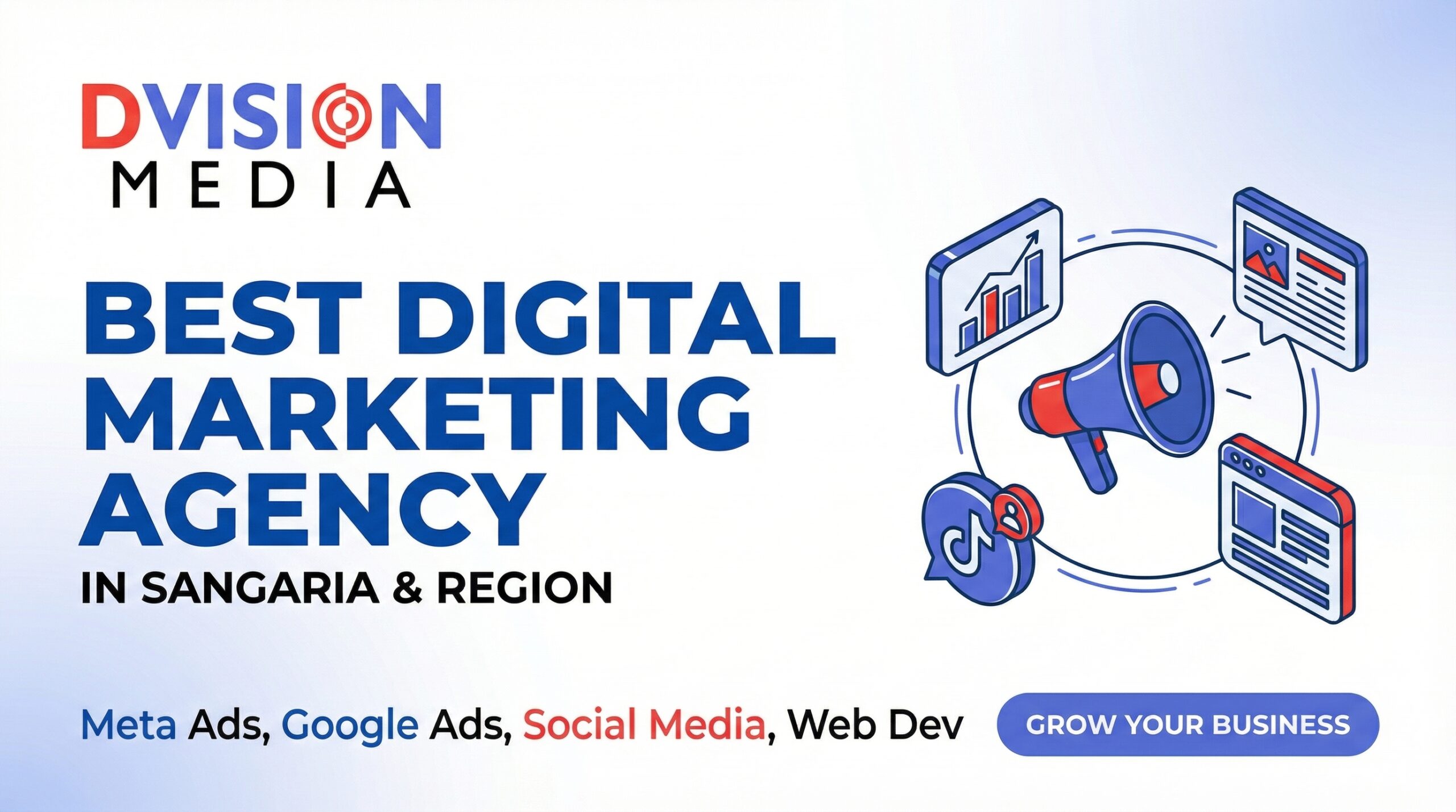 Why D Vision Media Is the Best Digital Marketing Agency in Sangaria